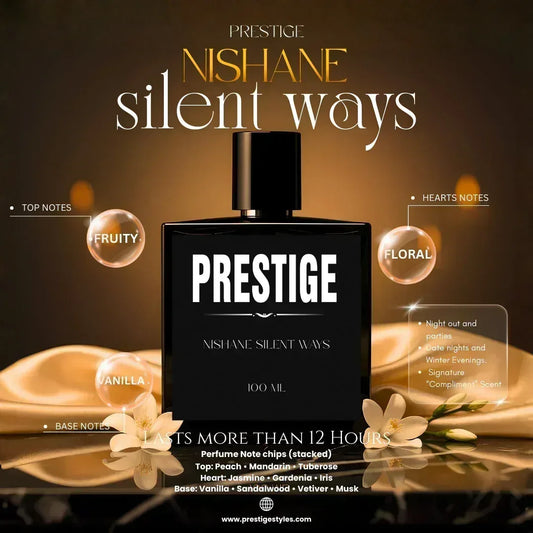 NISHANE HUNDRED SILENT WAYS (Prestige Inspired) - Prestige Styles - Prestige Perfume - Perfume